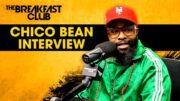 Chico Bean Talks 85 South, Katt Williams, Diddy, Women’s Egos + More